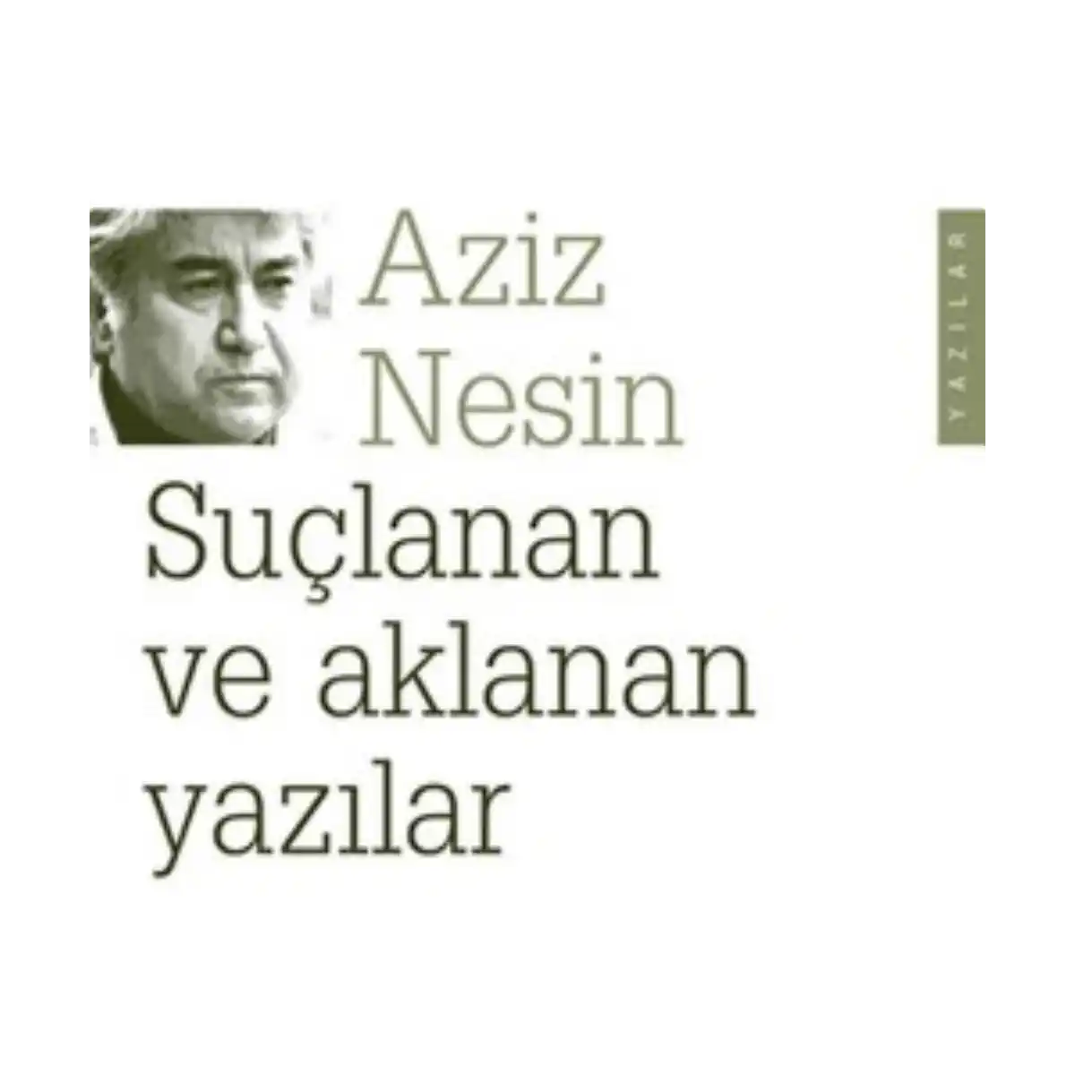 a986d-suclanan-ve-aklanan-yazilar-1-1.webp Suçlanan ve Aklanan Yazılar - Görsel 1