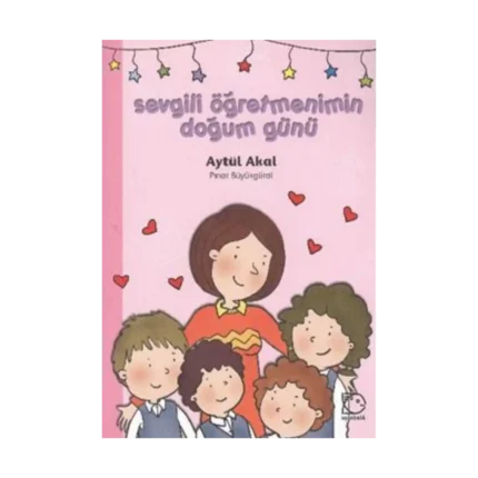 Sevgili Öğretmenimin Doğum Günü