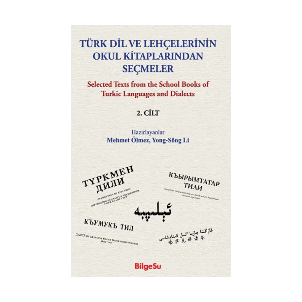 a9b06-turk-dil-ve-lehcelerinin-okul-kitaplarindan-secmeler-2-cilt-1-1.webp Türk Dil Ve Lehçelerinin Okul Kitaplarından Seçmeler (2. Cilt) - Görsel 1