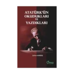 Atatürk'ün Okudukları ve Yazdıkları