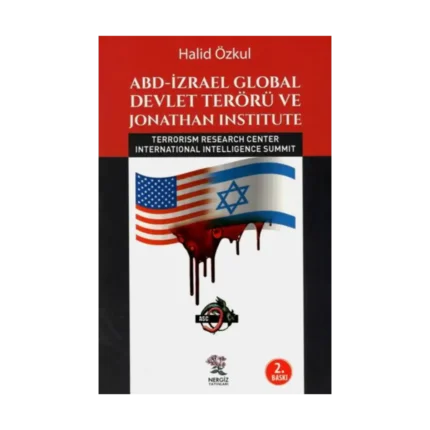 ABD-İzrael Global Devlet Terörü