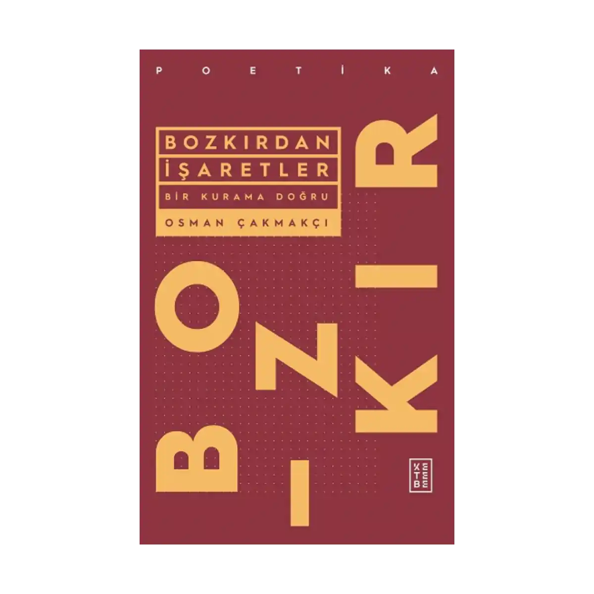 a9d02-bozkirdan-isaretler-1-1.webp Bozkırdan İşaretler - Görsel 1