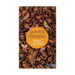 Yaratılış Hikmetleri