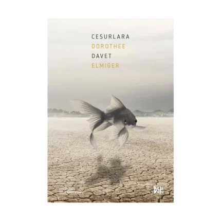 Cesurlara Davet (Ciltli)