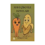 Havuçiko İle Dostları