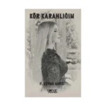 Kör Karanlığım