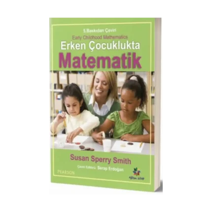 Erken Çocukluk Döneminde Matematik Eğitimi