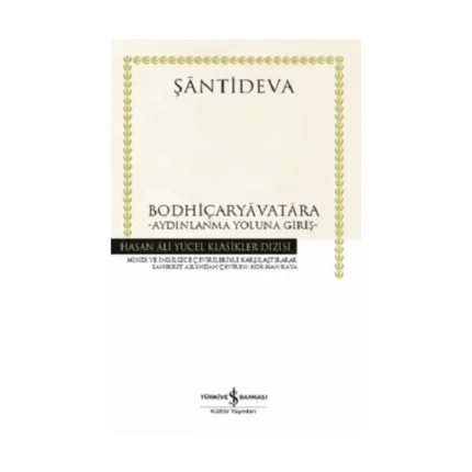 Bodhiçaryavatara - Aydınlanma Yoluna Giriş (Ciltli)