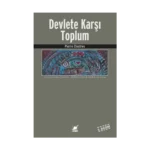 Devlete Karşı Toplum