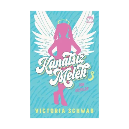 Kanatsız Melek 3: Son Dilekler