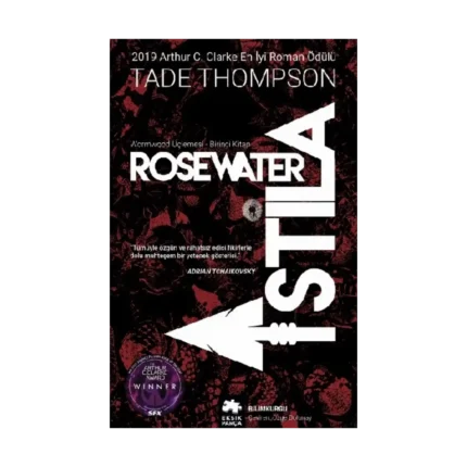Rosewater İstila - Wormwood Üçlemesi Birinci Kitap