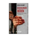 Başkaldıran Beden