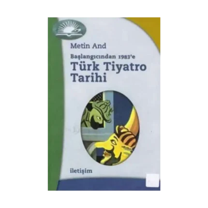 Türk Tiyatro Tarihi: Başlangıcından 1983'e