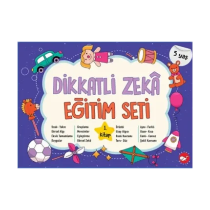 Dikkatli Zeka Eğitim Seti 1. Kitap (5 Yaş)
