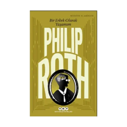 Bir Erkek Olarak Yaşamım