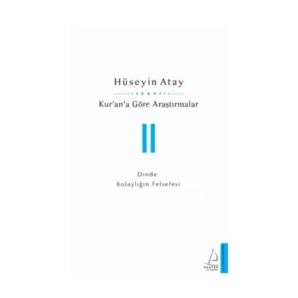 Kur'an'a Göre Araştırmalar II