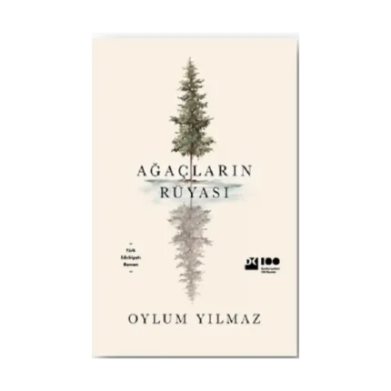 Ağaçların Rüyası