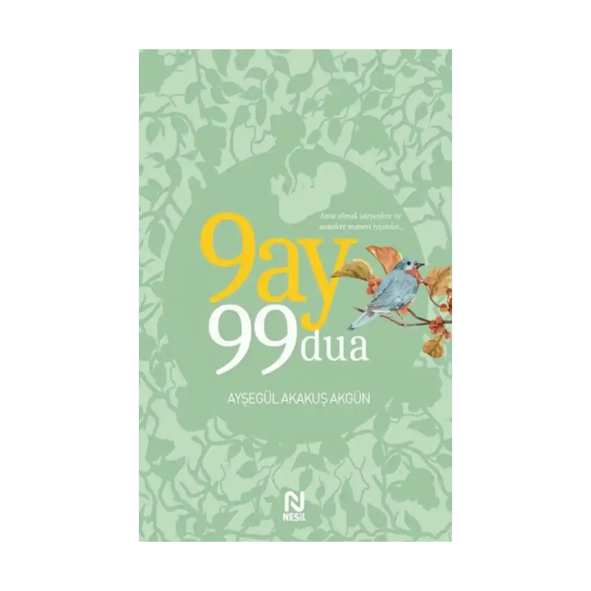 ab4f2-9-ay-99-dua-1-1.webp 9 Ay 99 Dua - Görsel 1