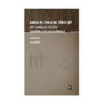 Damga Mı, Tamga Mı, Tümce Mi?