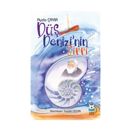 Düş Denizi’nin Sırrı