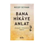 Bana Hikaye Anlat(ma)