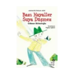 Bazı Hayaller Suya Düşmez