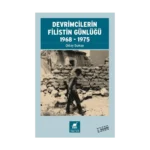Devrimcilerin Filistin Günlüğü 1968-1975