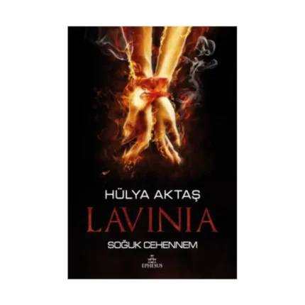 Lavinia– Soğuk Cehennem (Ciltli)