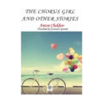 The Chorus Girl and Other Stories
