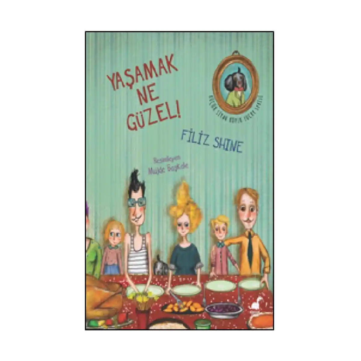 abda9-yasamak-ne-guzel-1-1.webp Yaşamak Ne Güzel! - Görsel 1