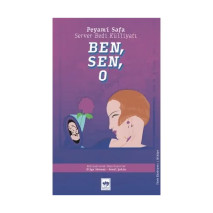 Ben, Sen, O