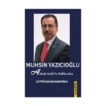 Muhsin Yazıcıoğlu & Ashab-ı Kehfin Delikanlısı