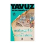 Malazgirt’te Bir Cuma Sabahı