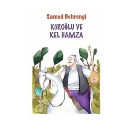 Köroğlu ve Kel Hamza