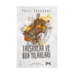 Tavşanlar ve Boa Yılanları