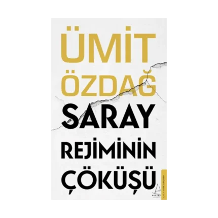 Saray Rejiminin Çöküşü