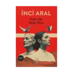 Hiçbir Aşk Hiçbir Ölüm