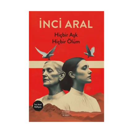 Hiçbir Aşk Hiçbir Ölüm