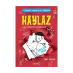 Haylaz-Hayatım Oyun