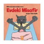 Evdeki Misafir - Minik Kedi Şeker’in Maceraları