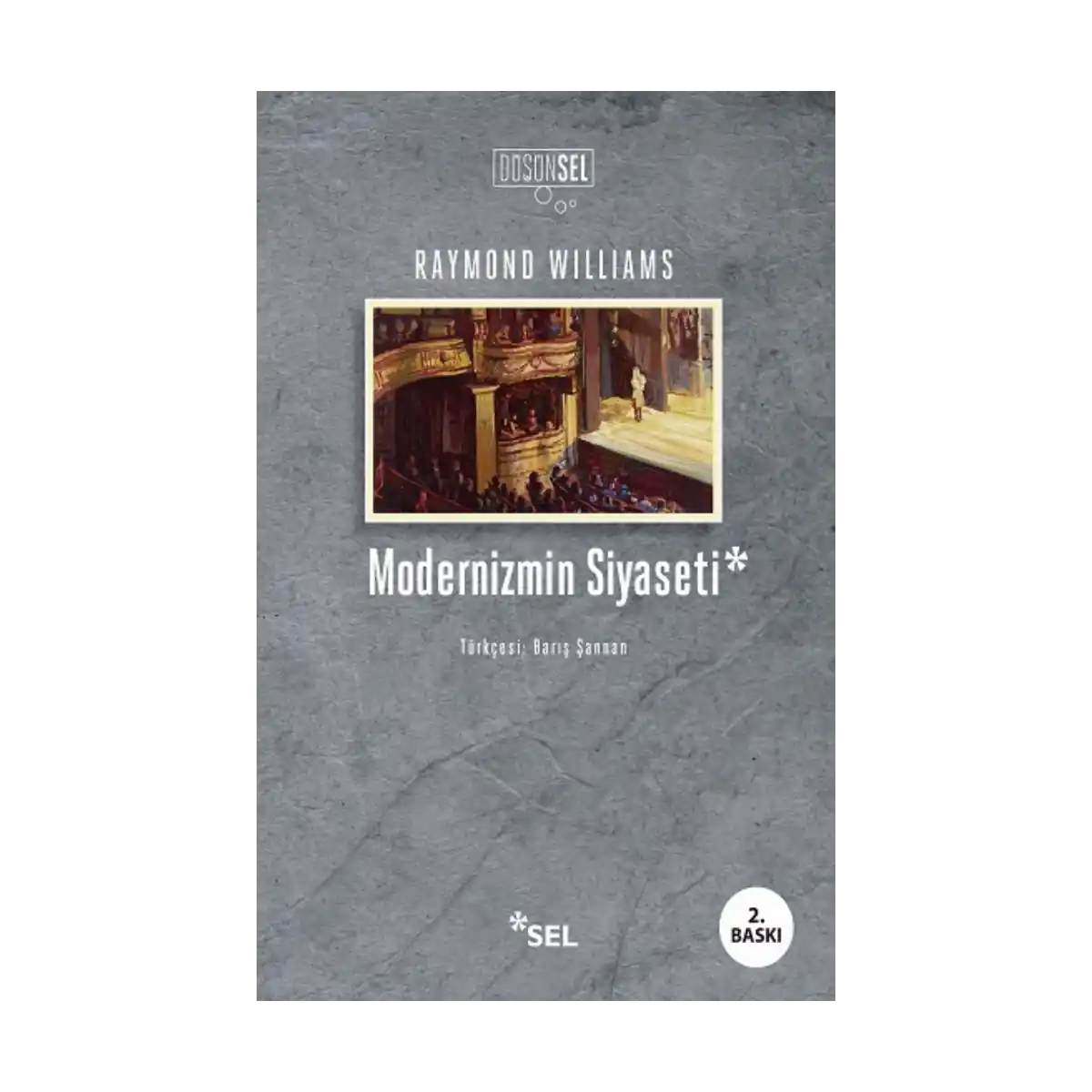 ac6ae-modernizmin-siyaseti-1-1.webp Modernizmin Siyaseti - Görsel 1