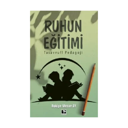 Ruhun Eğitimi