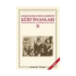 Genelkurmay Belgelerinde Kürt İsyanları - 2