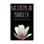 Kaldırımlar Manolya