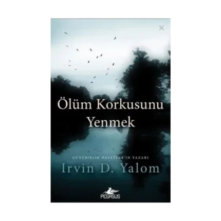 Ölüm Korkusunu Yenmek
