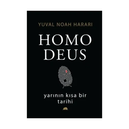 Yarının Kısa Bir Tarihi Homo Deus (Ciltli)