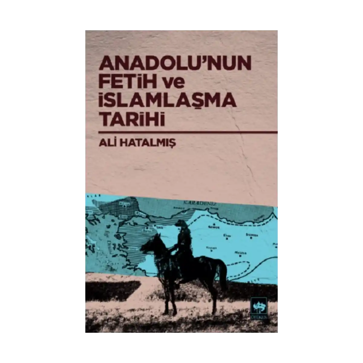 aceac-anadolu-nun-fetih-ve-islamlasma-tarihi-1-1.webp Anadolu'nun Fetih ve İslamlaşma Tarihi - Görsel 1