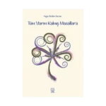 Tüm Yarım Kalmış Masallara