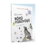Börü Yürüyüşü - Bilge Kutad Anlatıyor - 4 (Ciltli)