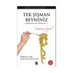 Tek Şişman Beyniniz